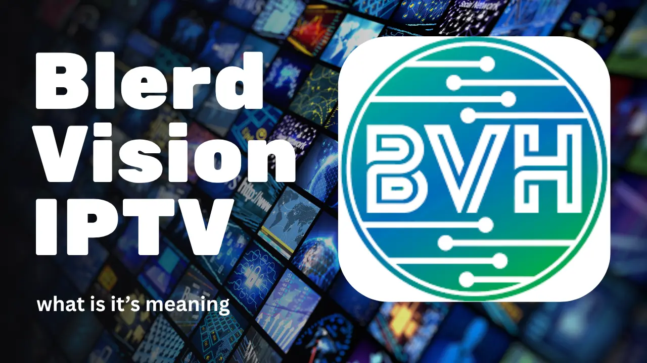 blerd vision iptv