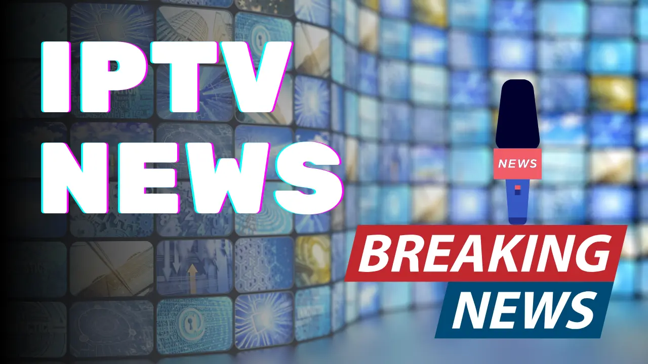 IPTV news
