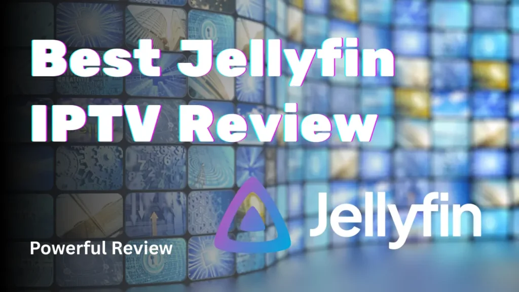 Jellyfin IPTV
