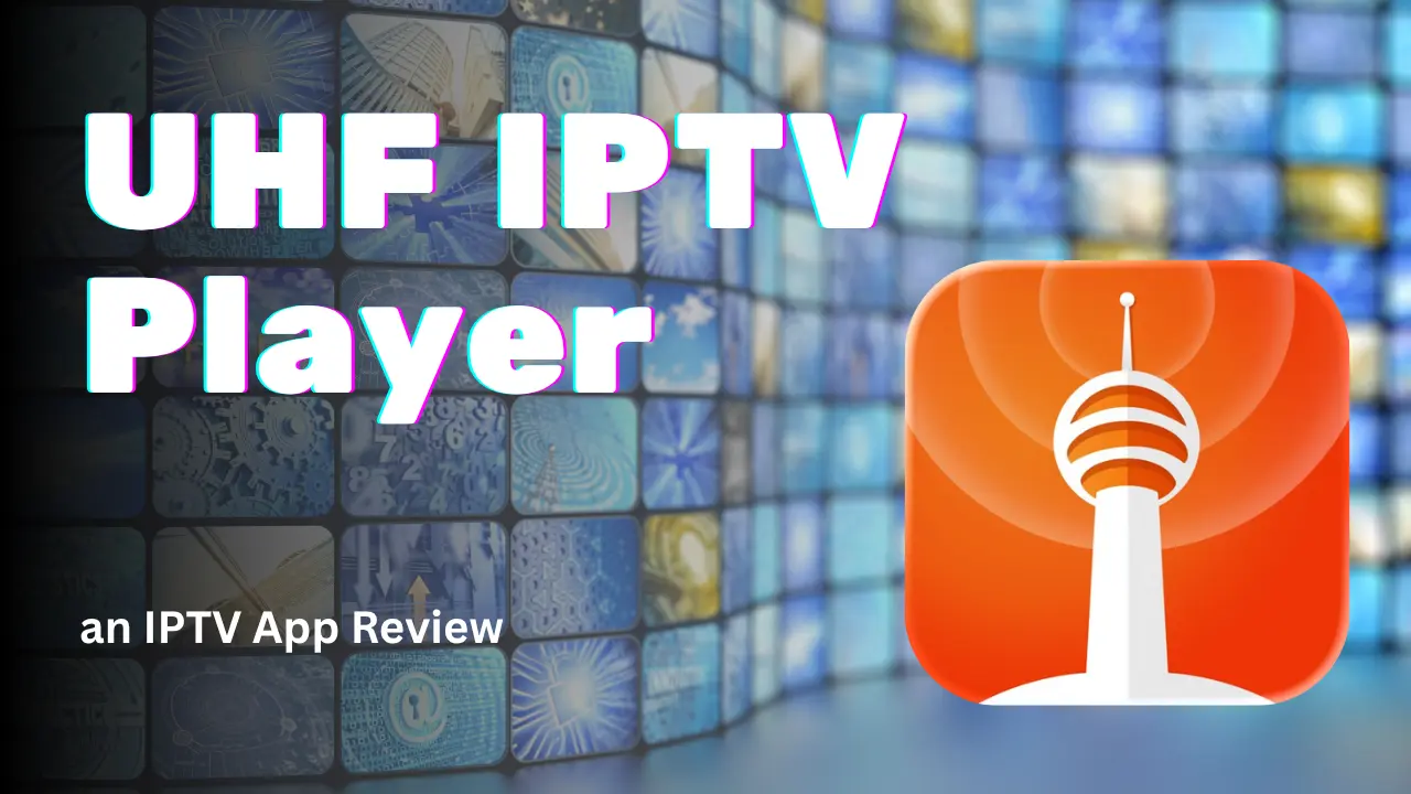UHF IPTV
