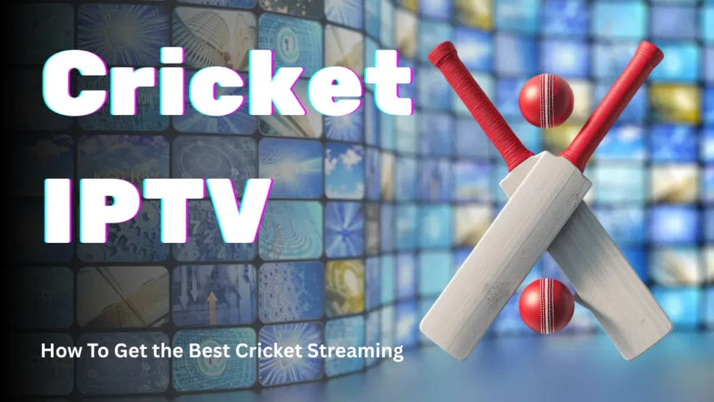 cricket iptv