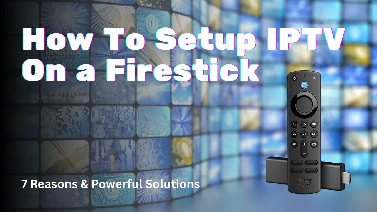 iptv on a firestick