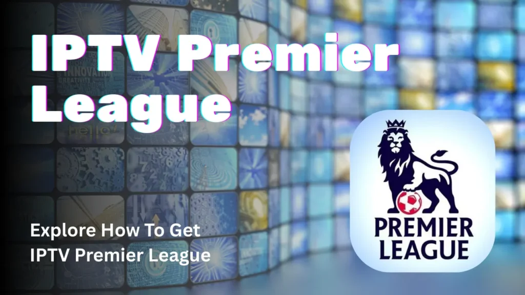 IPTV Premier League