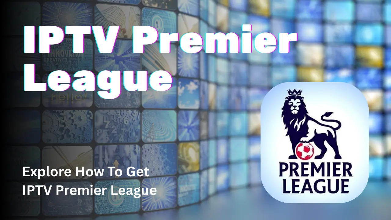 IPTV Premier League