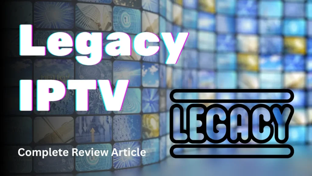 Legacy IPTV