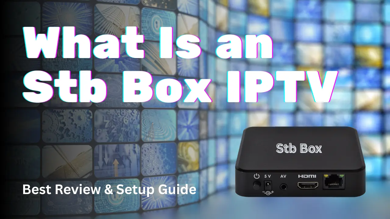 Stb Box IPTV