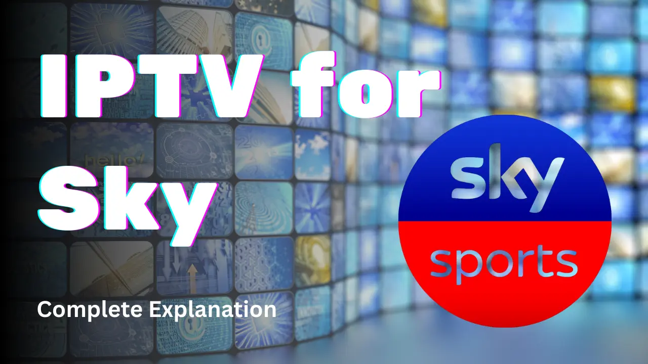 iptv for sky